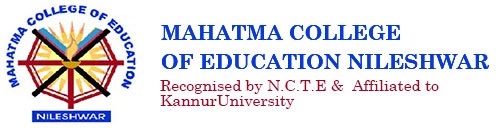 MAHATMA COLLEGE OF EDUCATION NILESWAR
